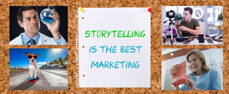 Storytelling is the best marketing